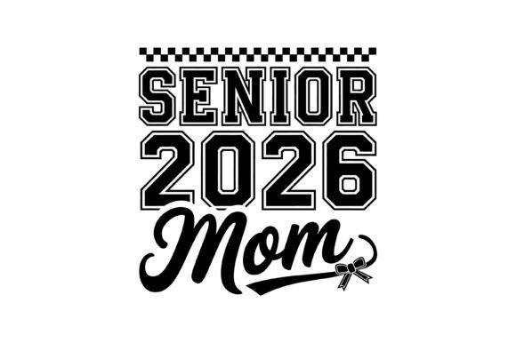 Senior 2026 Mom Pride Design: A Professional Asset